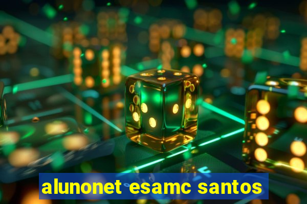 alunonet esamc santos